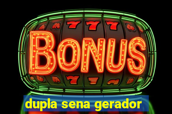 dupla sena gerador